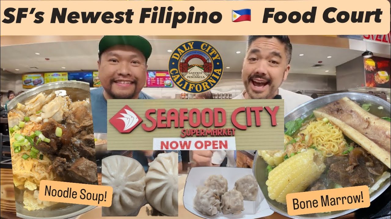 Bay Area’s Newest Food Court - Seafood City in Daly City - Slurp City Bulalo Bone Marrow Noodle Soup
